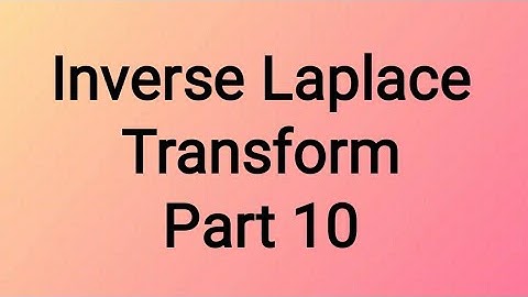 Inverse Laplace transform using convolution theorem (part 10) | 18mat31