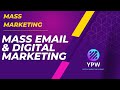 Mass marketing - mass email nad digital marketing