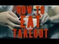 How to Eat Chinese Takeout, Like a Boss | FOODBEAST LABS