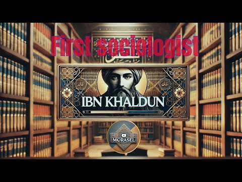 Ibn Khaldun: The