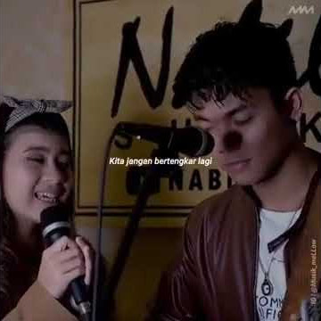 Jangan bertengkar lagi (story wa) kangen band cover by tri suaka ft nabila suaka