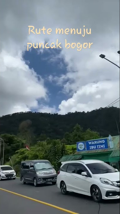 rute menuju puncak bogor