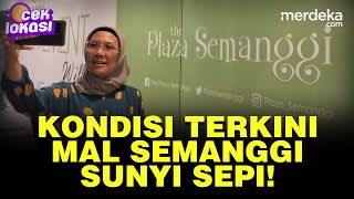 Pernah Hits, Plaza Semanggi Sepi Pengunjung & Toko Banyak Tutup - CEK LOKASI