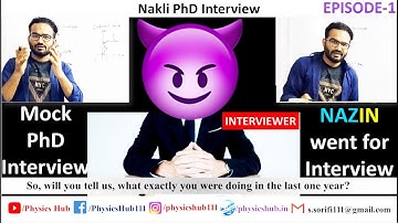 Hilarious PhD Mock Interview | Mock Interview-(Episode 1) | Physics Hub