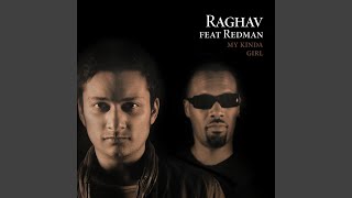 Video thumbnail of "Raghav - My Kinda Girl"