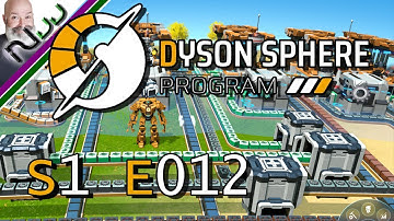 Dyson Sphere Program DSP - OMG Shift Click FTW! - S1 E012