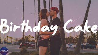 Dylan Conrique - Birthday Cake (Lyrics)