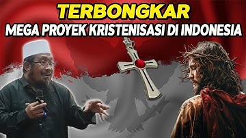TERBONGKAR MEGA PROYEK TERBESAR KRISTENISASI DI INDONESIA II Ustadz Andri Kurniawan