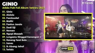 Arlida Putri  Ginio  Full Album Terbaru 2023 Tanpa Iklan Video Klip