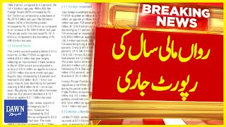 Report of the Current Financial Year is Ongoing | Breaking News | Dawn News