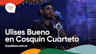 Ulises Bueno En Cosquín Cuarteto - Festival País 2022