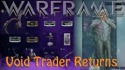 Warframe - Void Traders Returned! [9th April 2021]