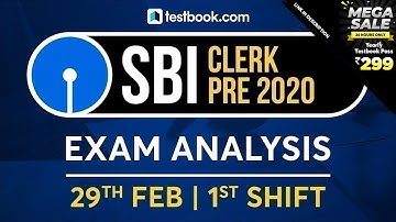 SBI Clerk Exam Review 2020 | 29th February - Shift 1 | SBI Clerk Prelims Analysis + Questions Asked