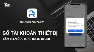 Gỡ Tài Khoản Thiết Bị #ruijie #reyee Bằng App Ruijie Cloud