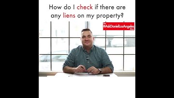How to check for liens against your property?