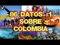 86 Datos Muy Curiosos #1 Sobre COLOMBIA