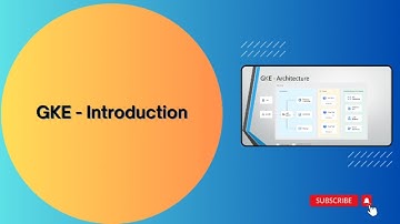 GKE - Introduction