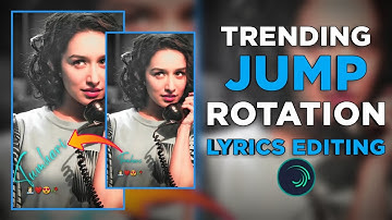 Trending jump rotation lyrics status video editing alight motion | Lyrics video editing alightmotion