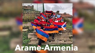 Arame-Armenia (speed up)