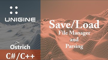 UNIGINE TUTORIAL : Save/Load Manager