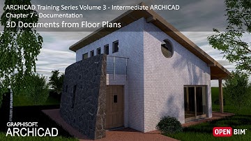 3D Documents from Floor Plans - ARCHICAD Training Series 3 – 40/52