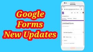 Google forms New updated setting|