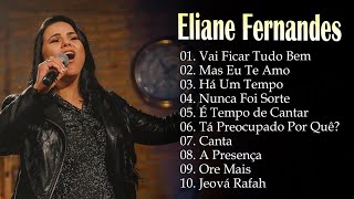 Mas Eu Te Amo,...O melhor do amor de Deus e da música gospel inspiradora. - Eliane Fernandes#gospel