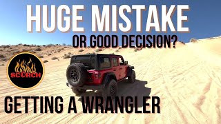 Was Getting a Jeep Wrangler a Mistake?