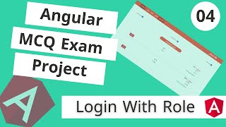 MCQ Exam Angular Project | #4 | تسجيل الدخول وتحديد الوظيفة : Login and User Role  [Arabic]