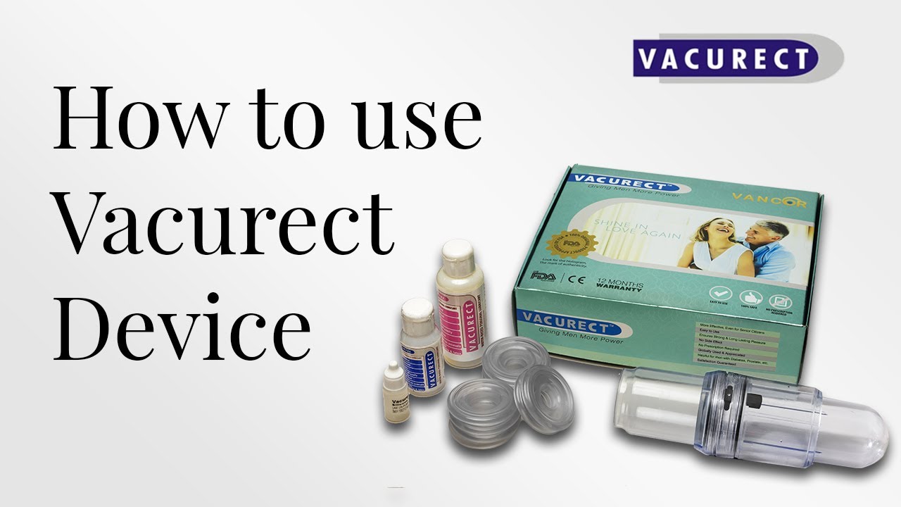 VACURECT How to use Vacurect Device(in Hindi) for ED treatment