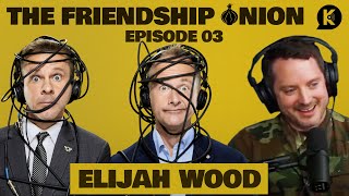 Ep.3 - An Unexpected Guest Elijah Wood Pt 1 Of 2