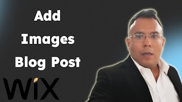How To Add Images TO your Blog Post Wix Website 2025