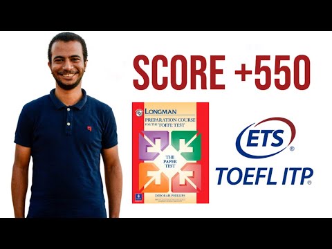 خطوات منهجية للحصول على سكور عالي في امتحان التوفل | TOEFL ITP | Longman Preparation course