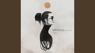 Mirages (Julian Maier-Hauff Remix)