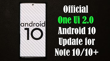 Samsung Galaxy Note 10 Plus - OFFICIAL One UI 2.0 Android 10 Review