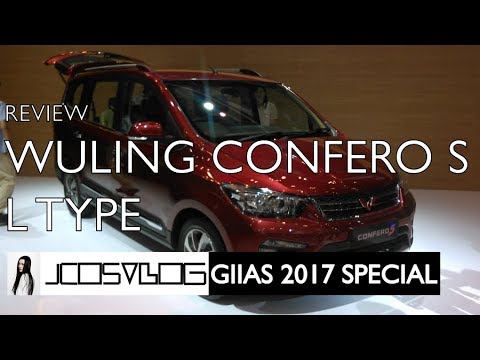 Review Wuling Confero jcosvlog giias 2017 special review wuling confero s Review Wuling Confero jcosvlog giias 2017 special review wuling confero s