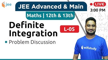 Problem Discussion - Definite Integration (L-05) | Maths by Dangi Sir | JEE Advanced/Main