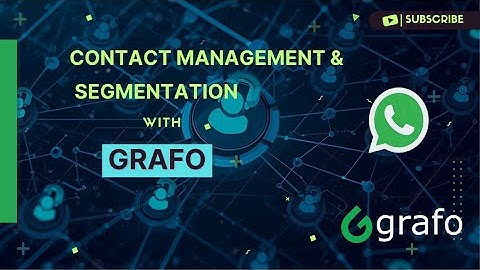 Contact Management & Segmentation in Grafo