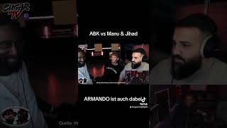 ABK vs Manuellsen & Jihad Runde2 reaction heute ab 18uhr online ?