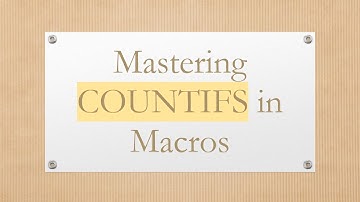 Mastering COUNTIFS in Macros