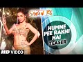 Humne Pee Rakhi Hai Song Teaser | SANAM RE | Divya Khosla Kumar, Neha Kakkar, Jaz Dhami