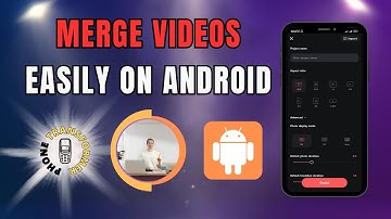 How to Merge/Combine Videos on Android in 2025
