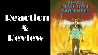 Reaction & Review | Black Devil Doll From Hell