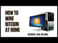 How To Mine Bitcoin From Your Own Computer! (Free) - YouTube