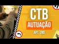 CTB – DA AUTUAÇÃO - LEI Nº 9.503, DE 23 DE SETEMBRO DE 1997 - artigo 280