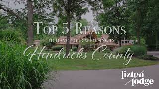 Dream Wedding Destination: 5 Reasons to Choose Hendricks County, Indiana!