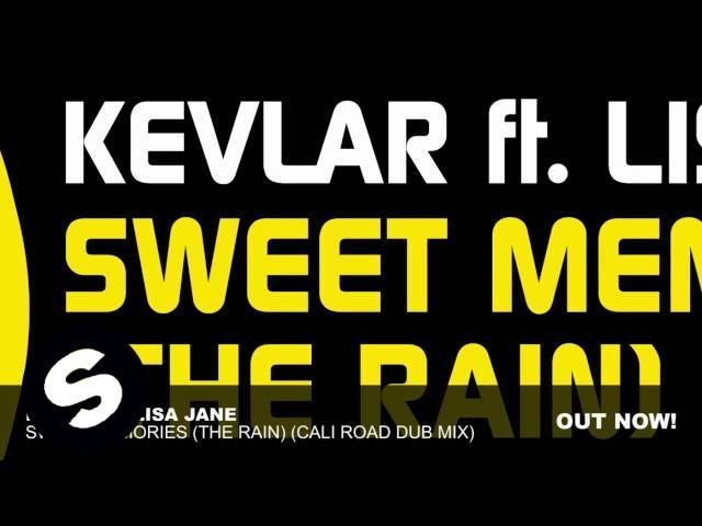 Kevlar ft Lisa Jane - Sweet Memories (The Rain) (Cali Road Dub Mix) class=