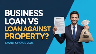 Why Smart Businessmen Prefer Loan Against Property Over Business Loan in 2025 | CreditCares