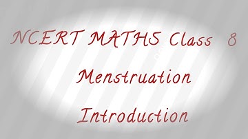 Introduction-  Mensuration-  Chapter 11- Ncert  class 8th Math