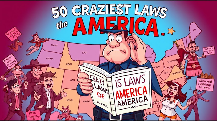 50 CRAZY Laws from All 50 States You Won’t Believe Exist